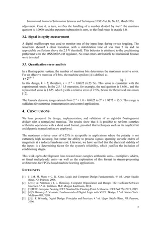 IMPLEMENTATION OF AN 8-BIT DIVIDER WITH NORMALIZED MANTISSA IN VHDL: AN ...