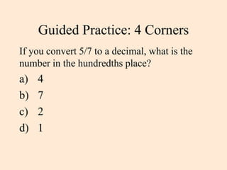 Fractions to Decimal