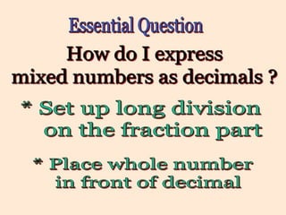Fractions to Decimal