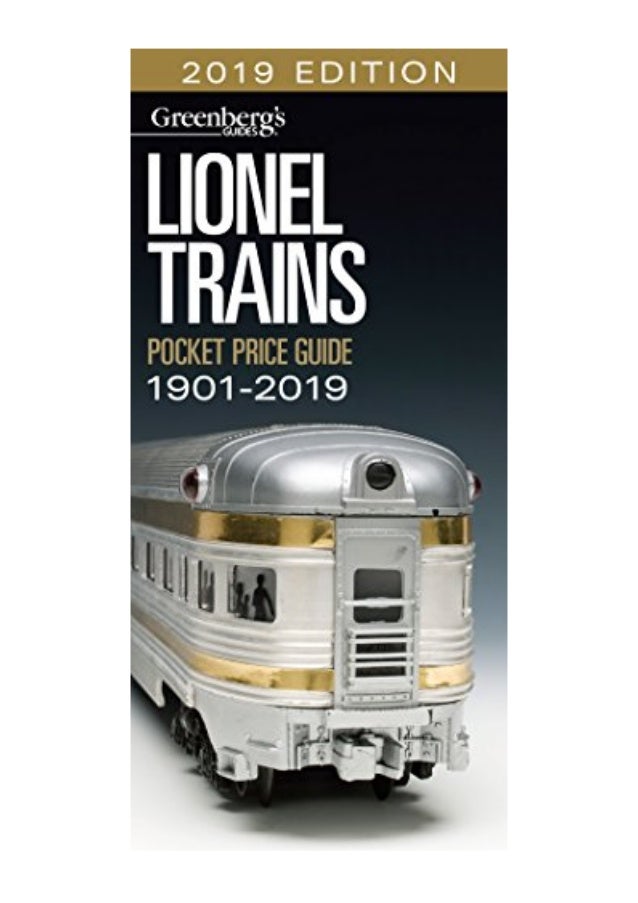 Lionel Trains Pocket Price Guide 19012019 PDF Kalmbach Books Gre…