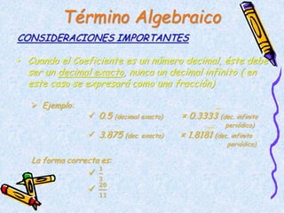 Término Algebraico
 