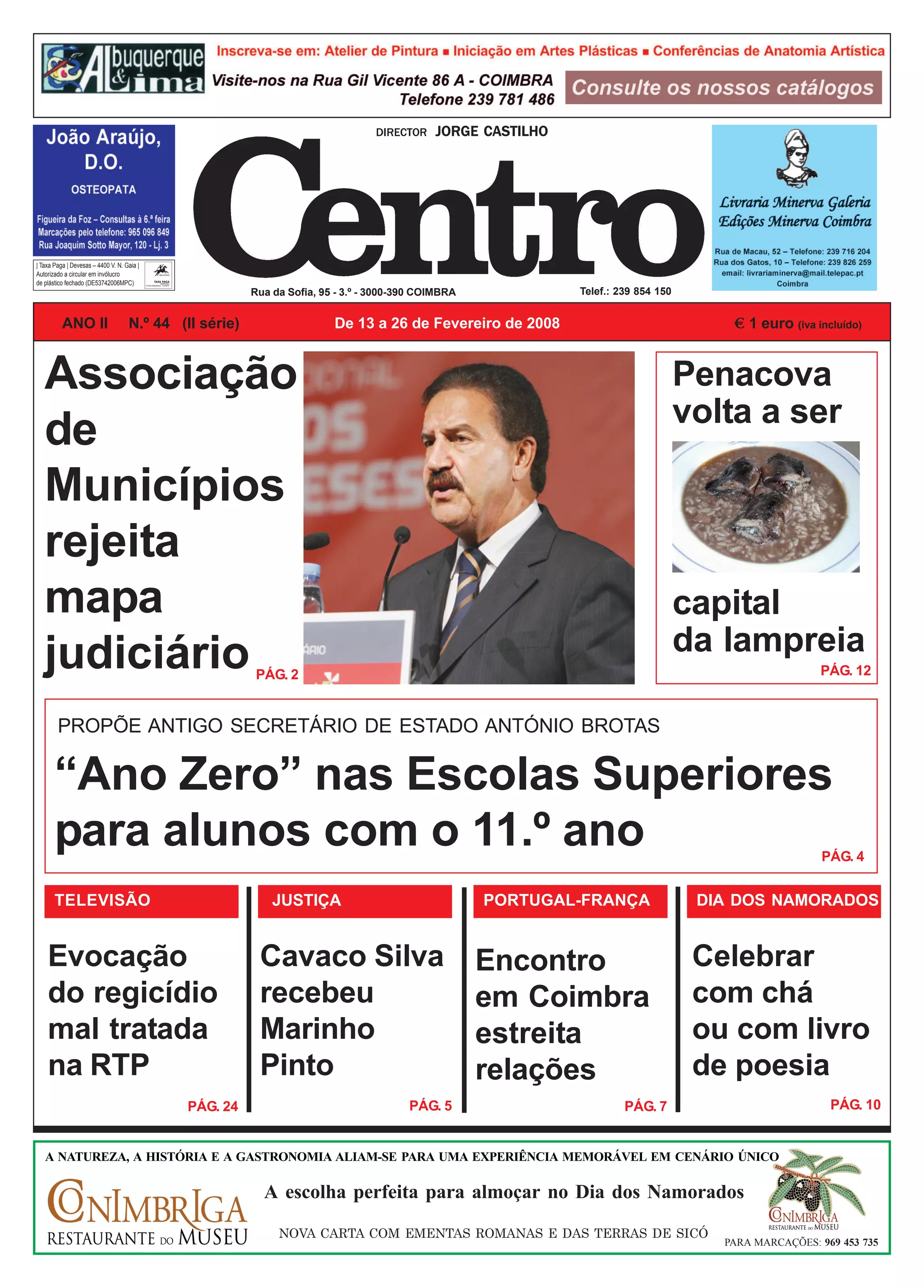 O Centro - n.º 44 – 13.02.2008