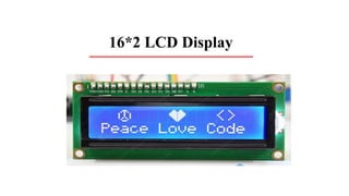 16*2 LCD Display
 