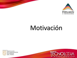 Motivación  