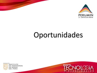 Oportunidades  