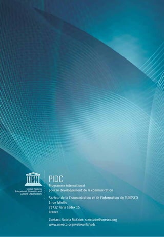 Indicateurs de développement des médias: cadre pour l'évaluation du développement des médias