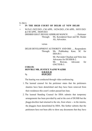 $~26(1)
* IN THE HIGH COURT OF DELHI AT NEW DELHI
+ W.P.(C) 5822/2021, CM APPL. 18254/2021, CM APPL. 30553/2021
& CM APPL....