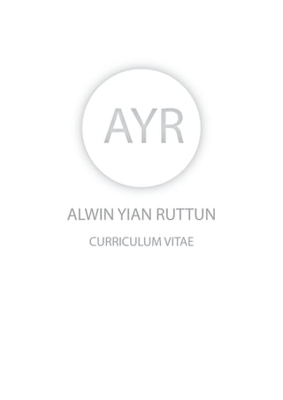 ALWIN YIAN RUTTUN
CURRICULUM VITAE
 