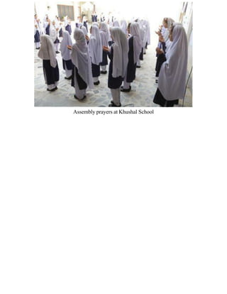 Assembly prayers at Khushal School
 