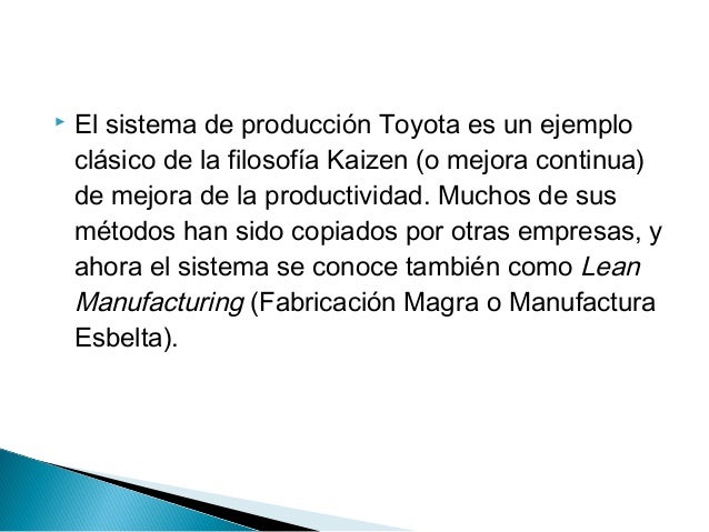 14 principios toyota tps La eficacia del sistema de producción de toyota (tps) y su valor se fundamenta en el seguimiento de 14 principios divididos en cuatro secciones: filosofía. 14 principios toyota tps La eficacia del sistema de producción de toyota (tps) y su valor se fundamenta en el seguimiento de 14 principios divididos en cuatro secciones: filosofía.