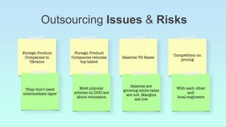 Outsourcing is a dead-end