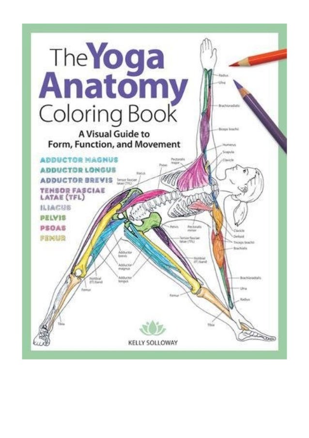The Yoga Anatomy Coloring Book PDF Kelly Solloway A