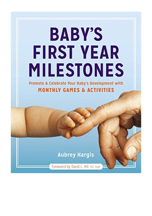 baby's first year milestones aubrey hargis