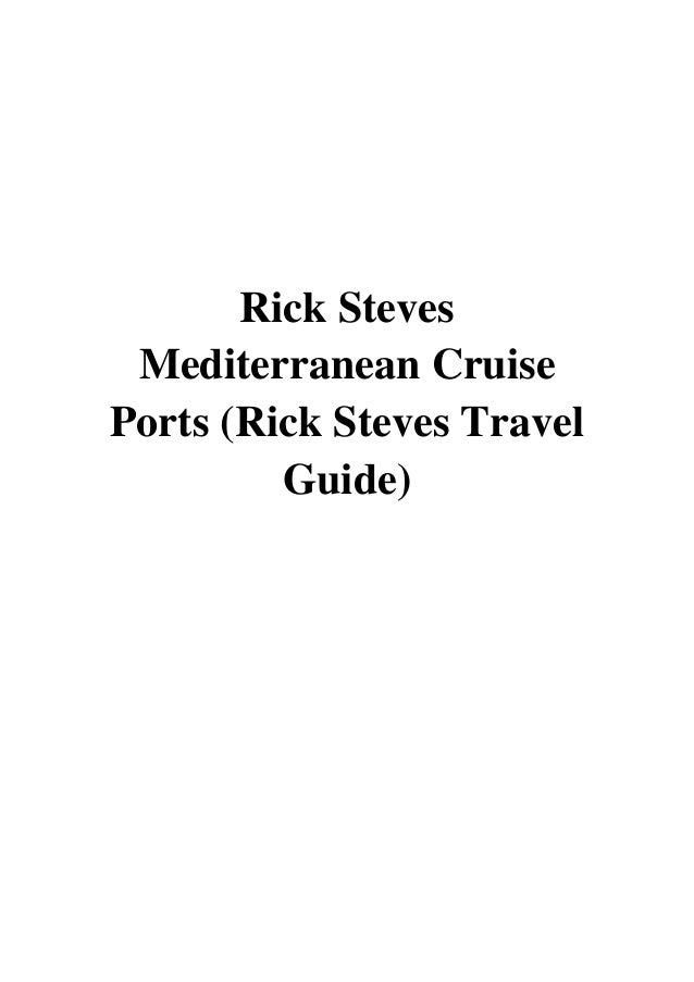 rick steves mediterranean cruise ports
