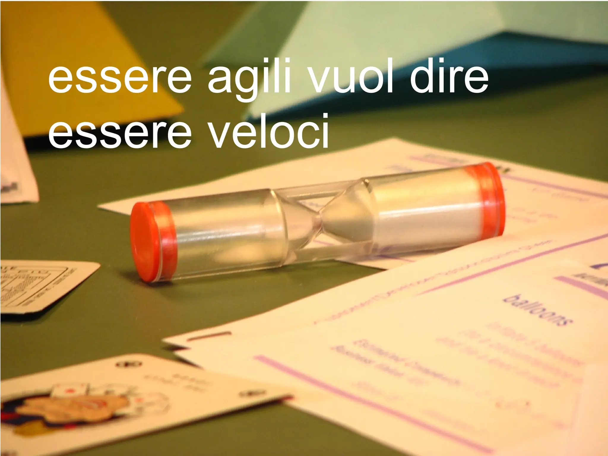 essere agili vuol dire essere veloci