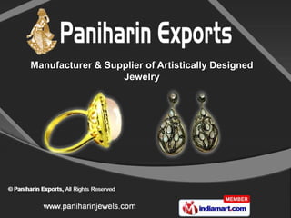 Manufacturer & Supplier of Artistically Designed
                  Jewelry
 