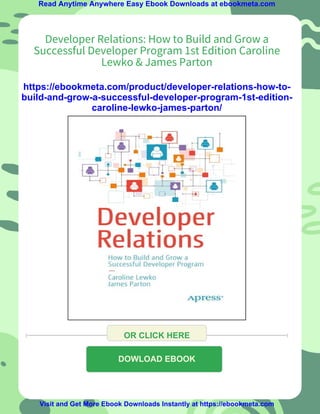Developer Relations: How to Build and Grow a Successful Developer ...