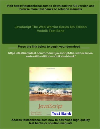 JavaScript The Web Warrior Series 6th Edition Vodnik Test Bank | PDF