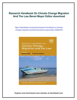 Research Handbook On Climate Change Migration And The Law Benot Mayer ...