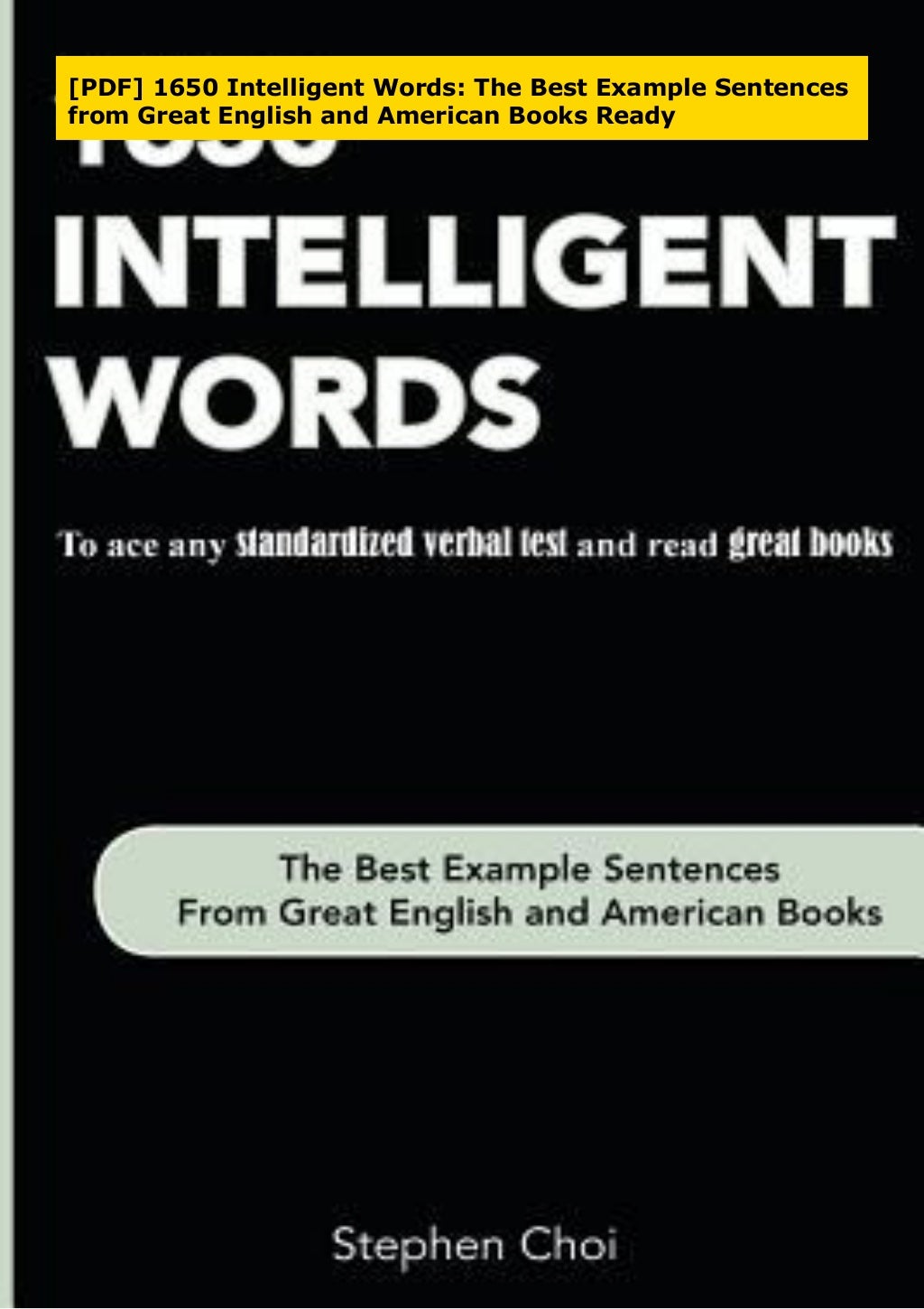 [PDF] 1650 Intelligent Words The Best Example Sentences from Great English and American Books Ready