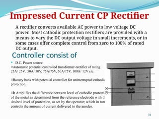 Inpressed Current Rectifier Cathodic protection systems-corrosion protection by its application in ...
