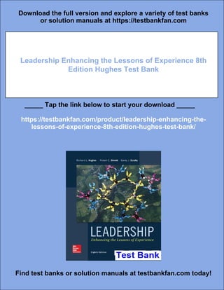 Leadership Enhancing the Lessons of Experience 8th Edition Hughes Test ...