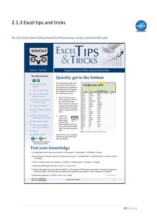 10 | P a g e
2.1.3 Excel tips and tricks
file:///C:/Users/deverit/Downloads/ExcelTipsJournal_sample_website%20(1).pdf
 