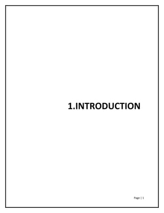 1.INTRODUCTION




            Page | 1
 
