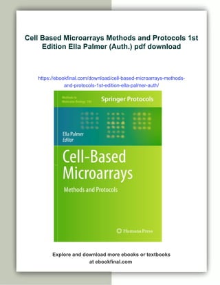 Cell Based Microarrays Methods and Protocols 1st Edition Ella Palmer ...