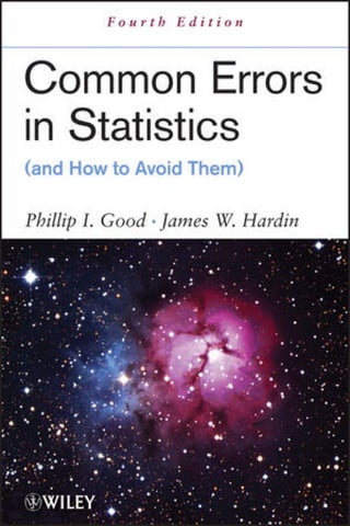 Common errors in statistics and how to avoid them Fourth Edition ...