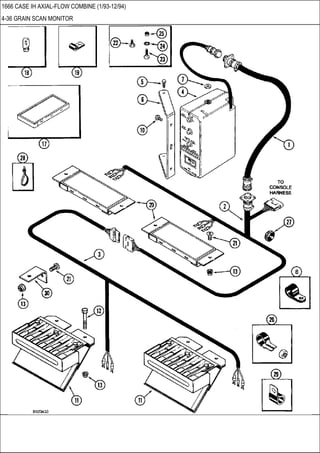 1666 CASE IH AXIAL-FLOW COMBINE (1/93-12/94)
4-36 GRAIN SCAN MONITOR
 