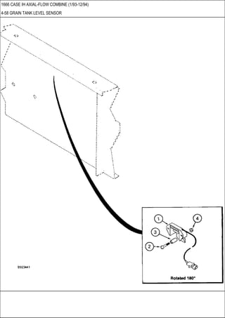 1666 CASE IH AXIAL-FLOW COMBINE (1/93-12/94)
4-58 GRAIN TANK LEVEL SENSOR
 