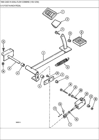 1666 CASE IH AXIAL-FLOW COMBINE (1/93-12/94)
6-10 FOOT-N-INCH PEDAL
 