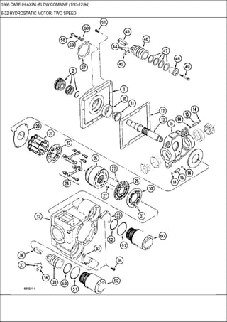 1666 CASE IH AXIAL-FLOW COMBINE (1/93-12/94)
6-32 HYDROSTATIC MOTOR, TWO SPEED
 
