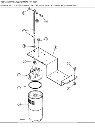 1666 CASE IH AXIAL-FLOW COMBINE (1/93-12/94)
8-08 HYDRAULIC SYSTEM RETURN FILTER, CORN, GRAIN AND RICE COMBINE, FILTER MOUNTING
 