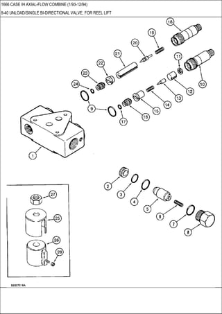 1666 CASE IH AXIAL-FLOW COMBINE (1/93-12/94)
8-40 UNLOAD/SINGLE BI-DIRECTIONAL VALVE, FOR REEL LIFT
 