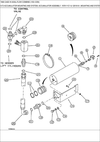 1666 CASE IH AXIAL-FLOW COMBINE (1/93-12/94)
8-72 ACCUMULATOR MOUNTING AND SYSTEM, ACCUMULATOR ASSEMBLY, 1978111C1 & 128191A1, MOUNTING AND SYSTEM
 