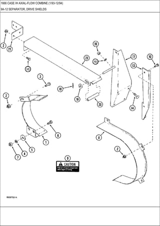 1666 CASE IH AXIAL-FLOW COMBINE (1/93-12/94)
9A-12 SEPARATOR, DRIVE SHIELDS
 