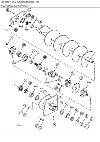 1666 CASE IH AXIAL-FLOW COMBINE (1/93-12/94)
9D-22 INCLINED DELIVERY AUGER
 