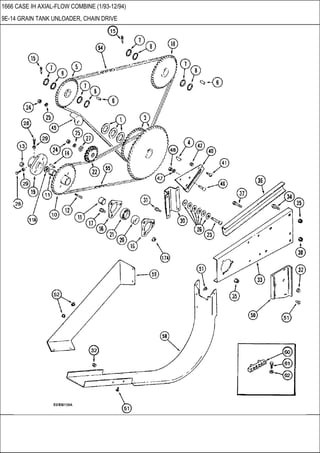 1666 CASE IH AXIAL-FLOW COMBINE (1/93-12/94)
9E-14 GRAIN TANK UNLOADER, CHAIN DRIVE
 