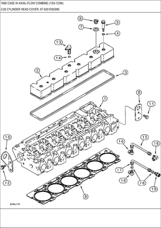 1666 CASE IH AXIAL-FLOW COMBINE (1/93-12/94)
2-26 CYLINDER HEAD COVER, 6T-830 ENGINE
 