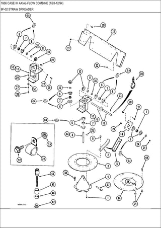 1666 CASE IH AXIAL-FLOW COMBINE (1/93-12/94)
9F-02 STRAW SPREADER
 