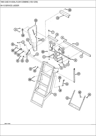 1666 CASE IH AXIAL-FLOW COMBINE (1/93-12/94)
9H-10 SERVICE LADDER
 