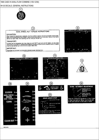 1666 CASE IH AXIAL-FLOW COMBINE (1/93-12/94)
9H-30 DECALS, GENERAL INSTRUCTIONS
 