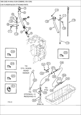 1666 CASE IH AXIAL-FLOW COMBINE (1/93-12/94)
2-38 CYLINDER BLOCK ATTACHING PARTS
 