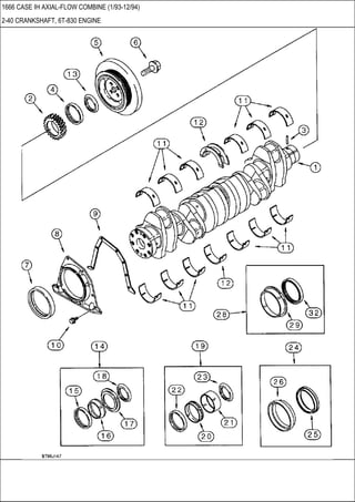 1666 CASE IH AXIAL-FLOW COMBINE (1/93-12/94)
2-40 CRANKSHAFT, 6T-830 ENGINE
 