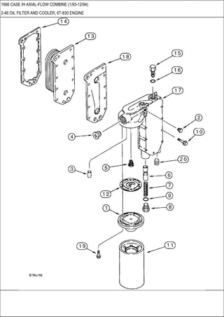 1666 CASE IH AXIAL-FLOW COMBINE (1/93-12/94)
2-46 OIL FILTER AND COOLER, 6T-830 ENGINE
 