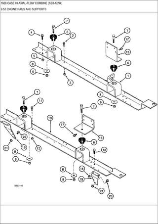 1666 CASE IH AXIAL-FLOW COMBINE (1/93-12/94)
2-52 ENGINE RAILS AND SUPPORTS
 