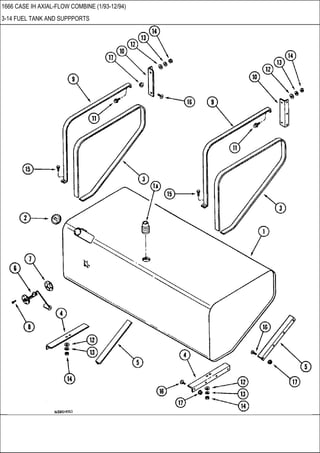 1666 CASE IH AXIAL-FLOW COMBINE (1/93-12/94)
3-14 FUEL TANK AND SUPPPORTS
 