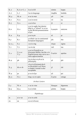 Greek 101 Learning An Ancient Language Course Guidebook Mueller Hf | PDF